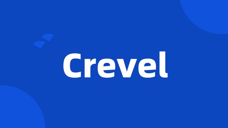 Crevel