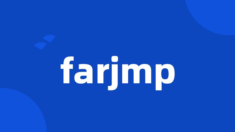 farjmp