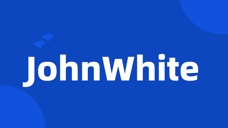 JohnWhite