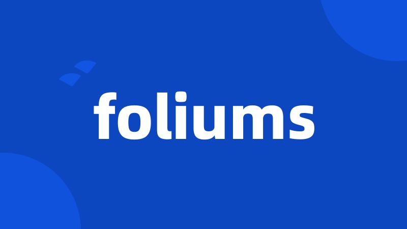 foliums