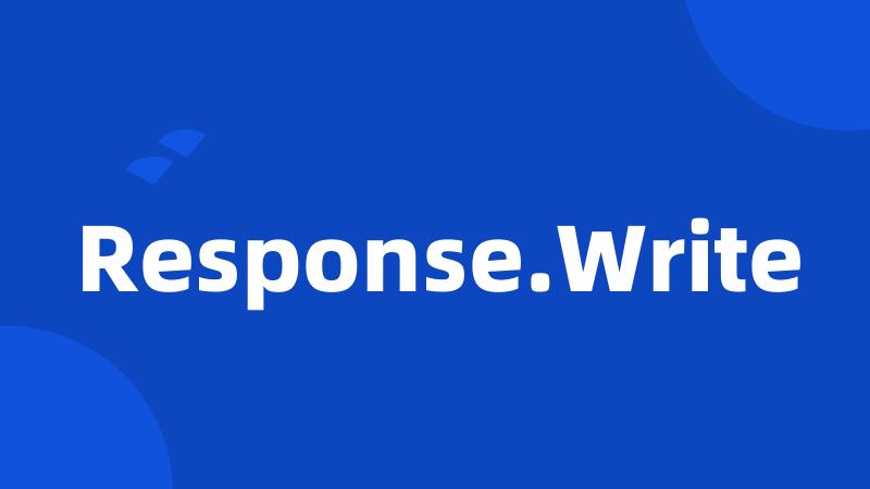 Response.Write