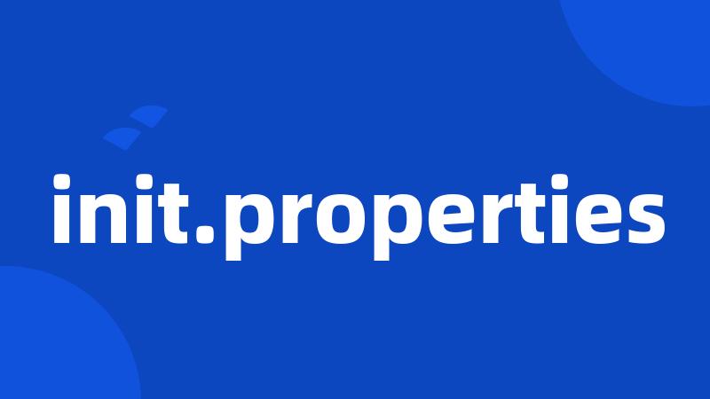 init.properties