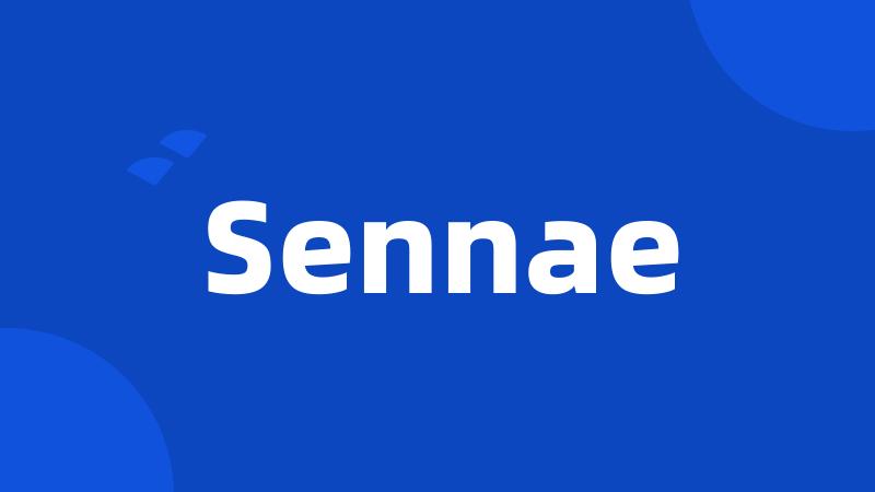 Sennae