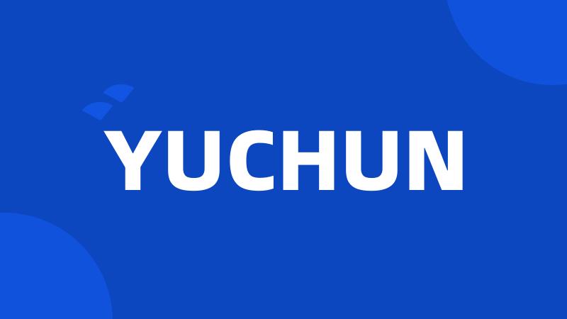 YUCHUN