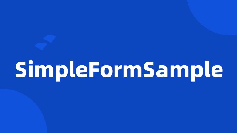SimpleFormSample