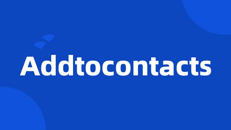 Addtocontacts