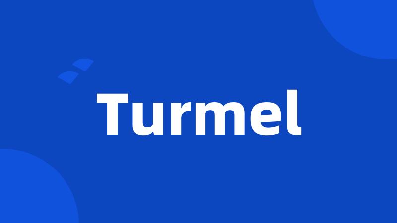 Turmel