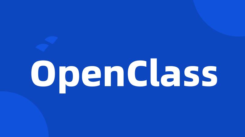 OpenClass