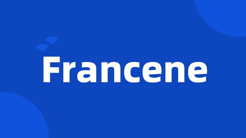 Francene