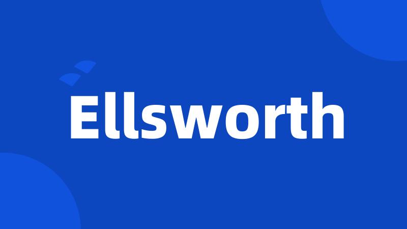 Ellsworth