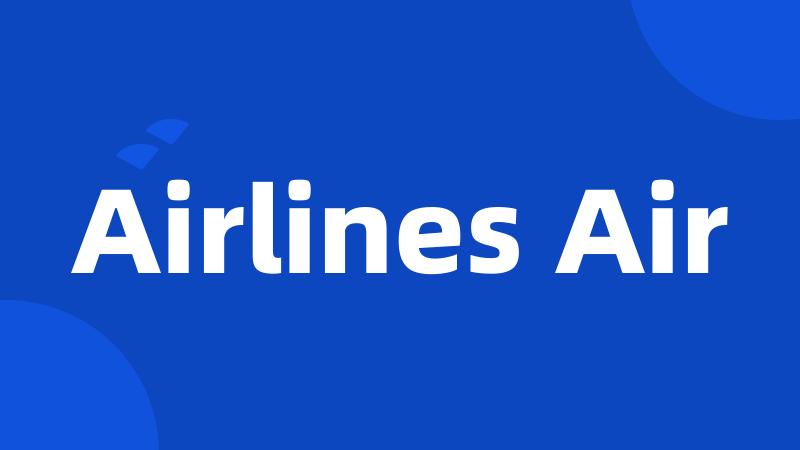 Airlines Air