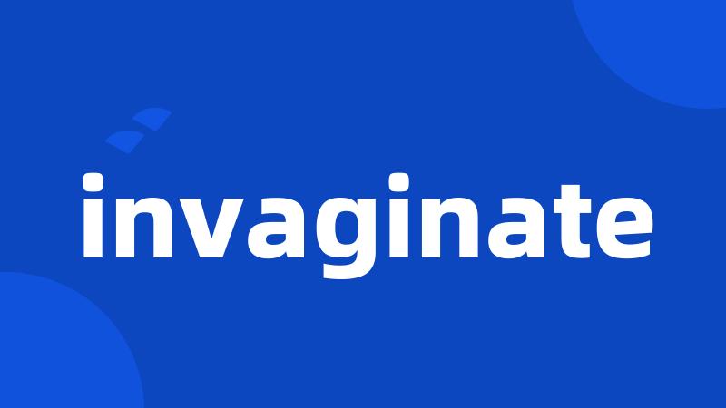 invaginate