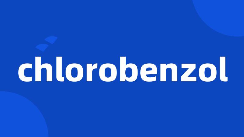 chlorobenzol