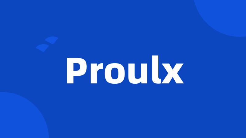 Proulx