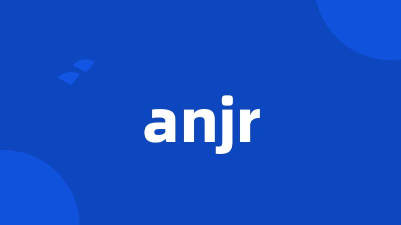 anjr