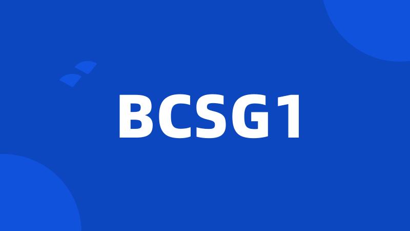 BCSG1