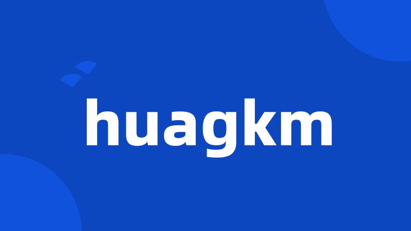 huagkm