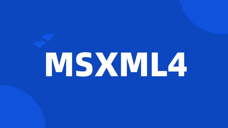 MSXML4