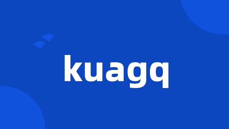 kuagq