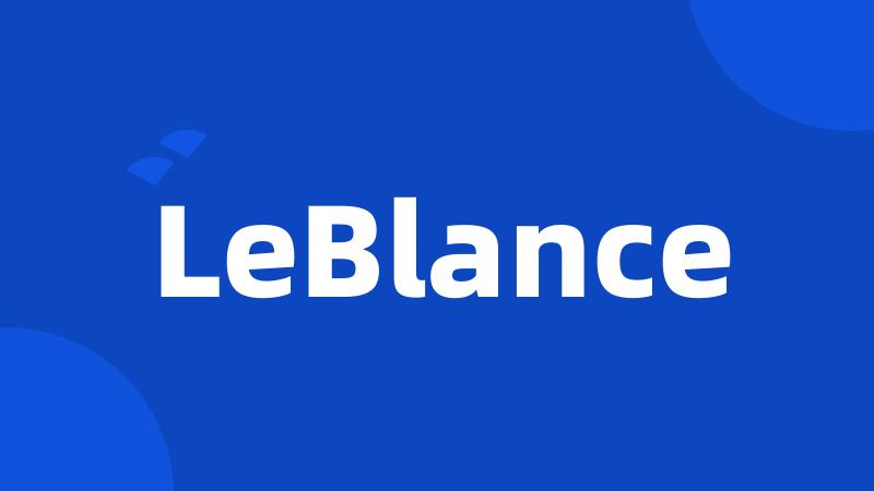 LeBlance