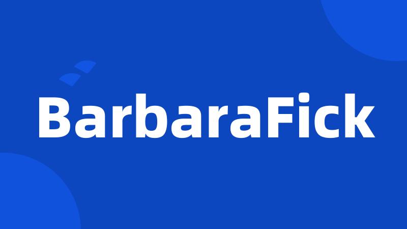 BarbaraFick