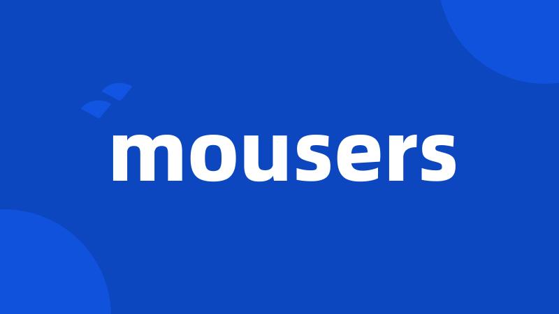 mousers