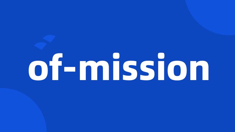 of-mission
