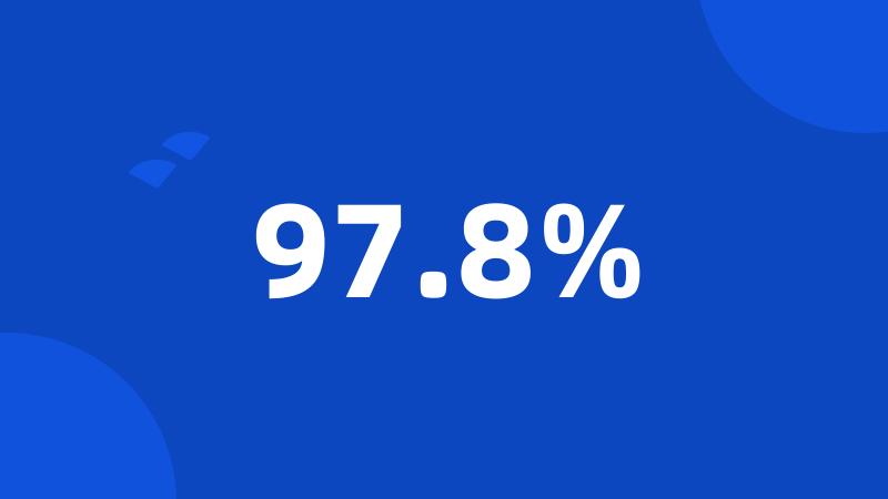 97.8%