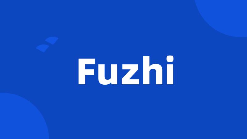 Fuzhi