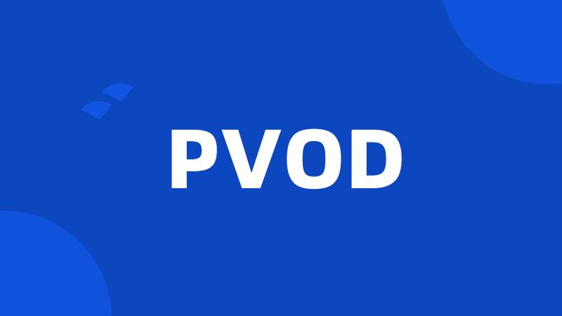 PVOD