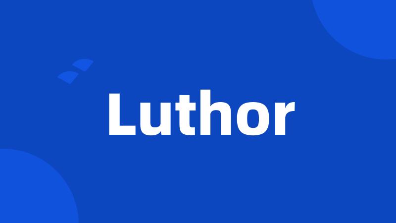 Luthor