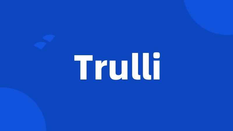 Trulli