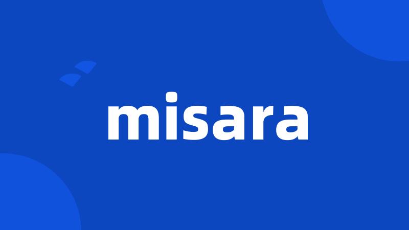 misara