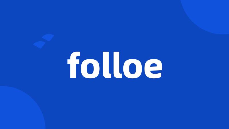 folloe