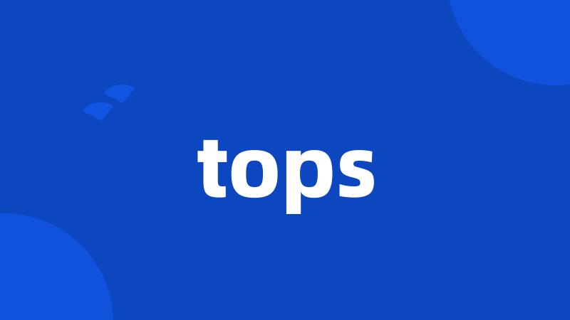 tops