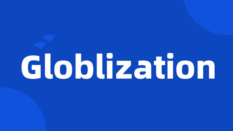 Globlization