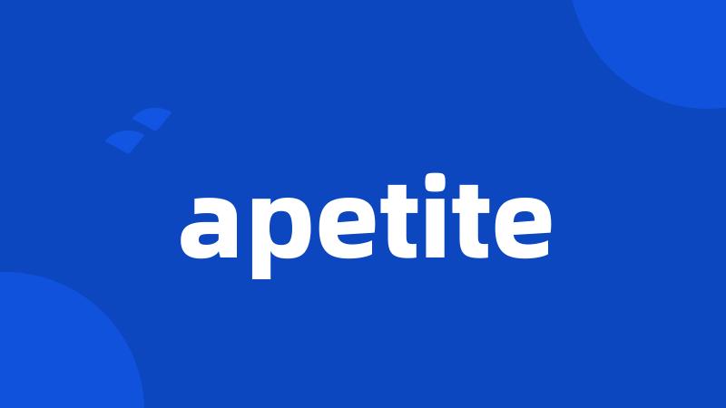 apetite