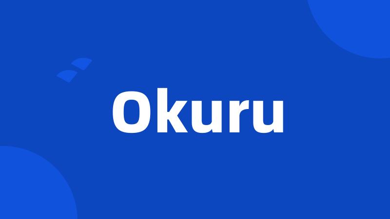 Okuru