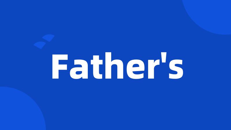 Father's