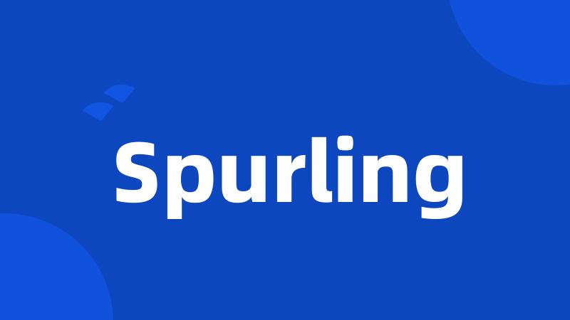 Spurling