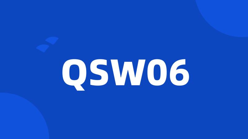 QSW06