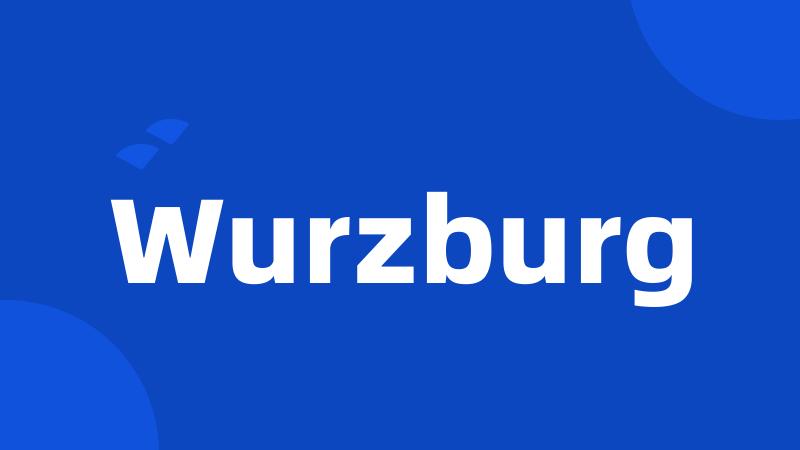 Wurzburg