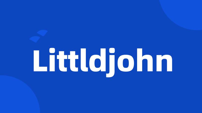 Littldjohn