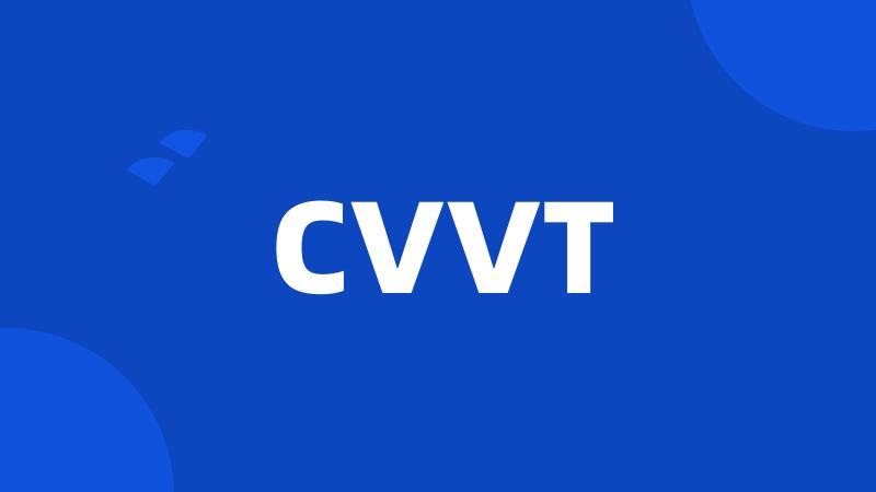 CVVT