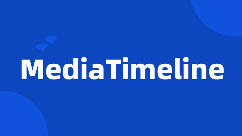 MediaTimeline