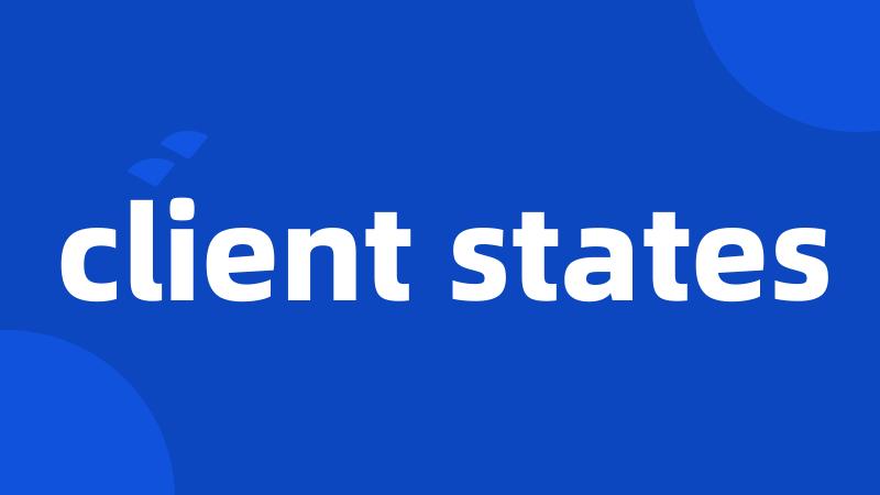 client states