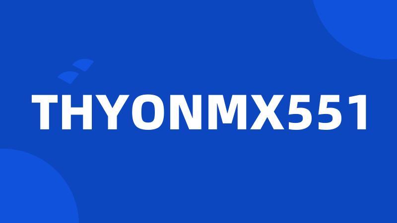 THYONMX551