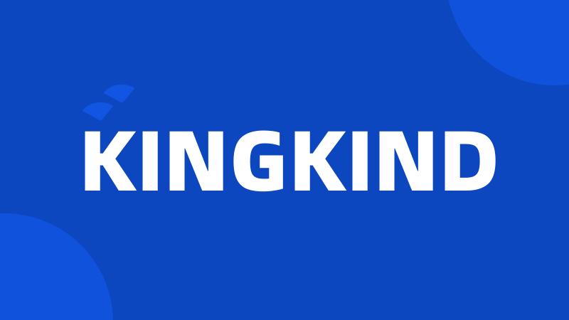 KINGKIND