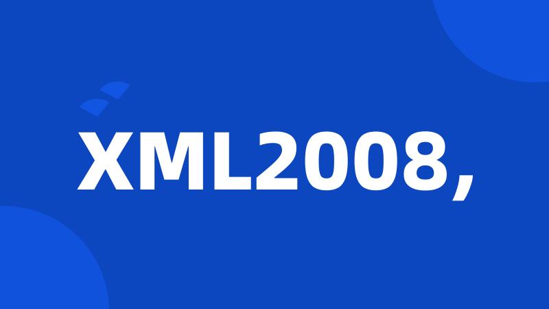 XML2008,