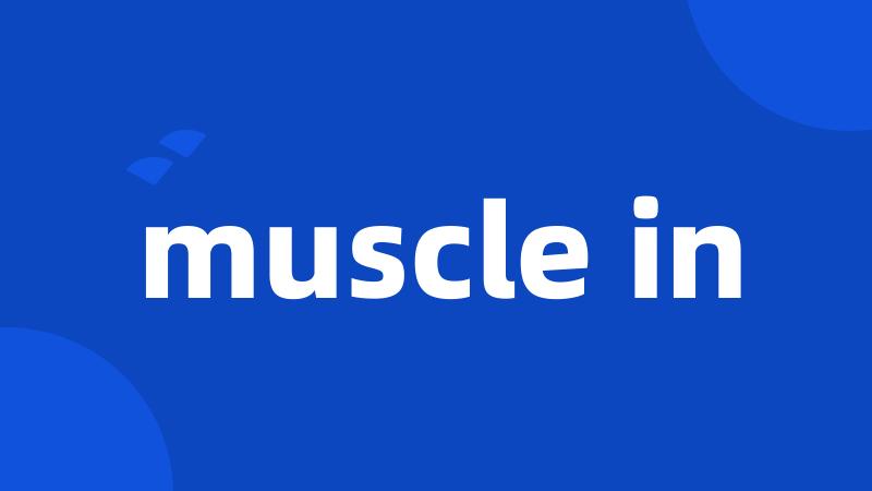 muscle in